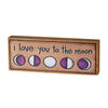 I Love you the Moon Boxed Sign