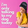 I’m Only Talking to My Dog Trucker Hat - Hats