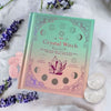 The Crystal Witch: Magickal Way to Calm and Heal the Body