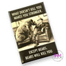 What Does Not Kill You