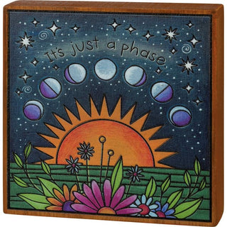 It’s Just a Phase 🌙 Boxed Wooden Sign