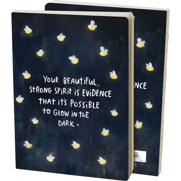 It’s Possible To Glow In The Dark Journal - journal