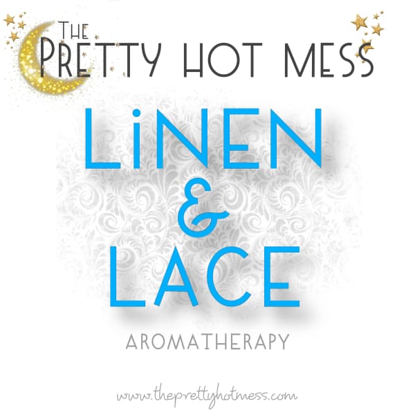 Linen & Lace Aromatherapy