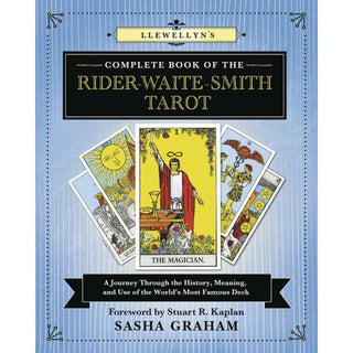 Llewellyn’s Complete Book of the Rider-Waite-Smith Tarot
