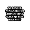 •No Longer Available Sticker