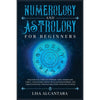 Numerology and Astrology for Beginners - Book