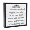 Queen Live Happily Wooden Sign