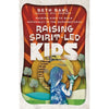 Raising Spirit-Led Kids - Book