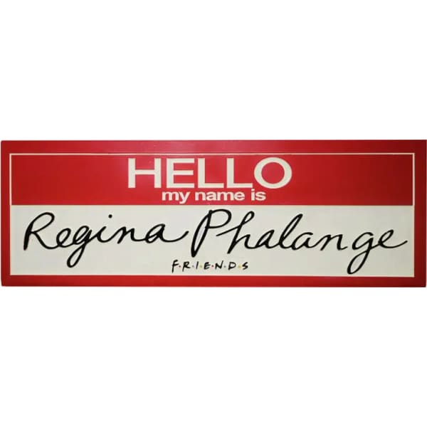 Regina Phalange Desk Sign