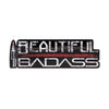 Stickers by Grunt Style - Beautiful Badass - Done