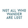 Not All Who Wander