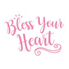Stickers by Stickerlishious - Bless Your Heart Done