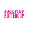 Suck It Up