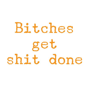 Stickers by Stickerlishious - Bitches - Done
