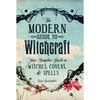 The Modern Guide to Witchcraft - Book