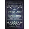 The Witch’s Guide to the Paranormal - Book