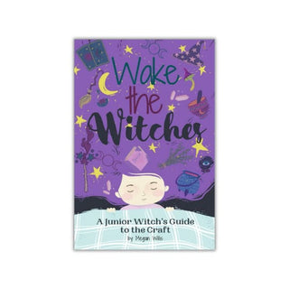 Wake the Witches: A Junior Witch’s Guide to Craft - Done