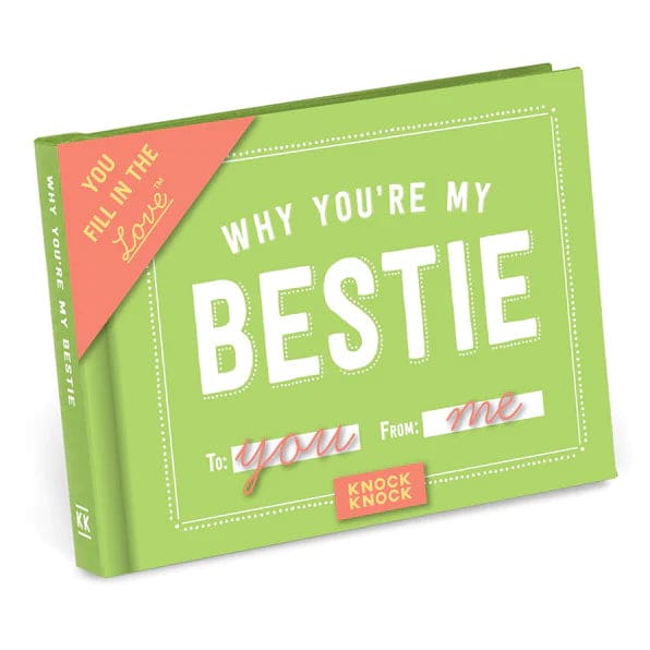 Why You’re My Bestie - journal