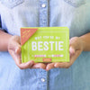 Why You’re My Bestie - journal