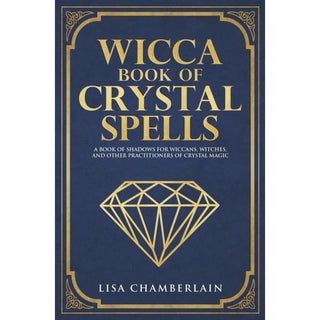Wicca Book of Crystal Spells