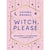 Witch Please Empowerment Book
