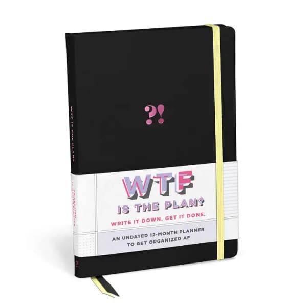 WTF Is The Plan? Large Hardcover Planner
