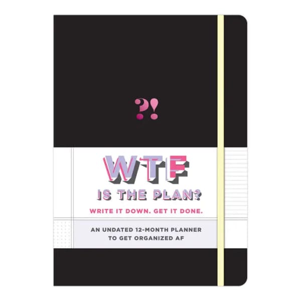 WTF Is The Plan? Large Hardcover Planner